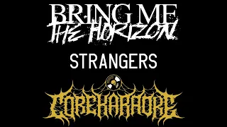 Bring Me The Horizon - sTraNgeRs [Karaoke Instrumental]