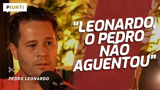 DISSERAM PRO MEU PAI QUE EU TINHA MORRIDO | Piunti entrevista Pedro Leonardo