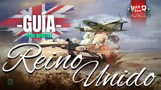 - GUÍA - para NOVATOS REINO UNIDO l Lo que DEBES SABER!! l WAR THUNDER