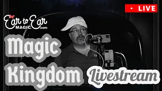 🔴 LIVE - Magic Kingdom Livestream - 4/11