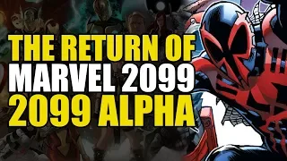 Marvel 2099 Alpha: The Return Of Marvel 2099 | Comics Explained