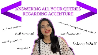 CLEARING ALL YOUR DOUBTS REGARDING ACCENTURE PART 1 💜| About salary, officetiming, job role & more..