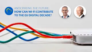 Key Messages: How Can Wi-Fi Contribute to the EU Digital Decade?