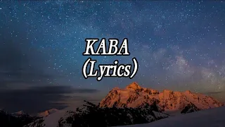KABA (Lyrics) by: Tootsie Guevara#KANTAHANNA #kantahanna#lyrics #stressreliever #music #Kaba