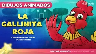 La Gallinita Roja cuentos infantiles para dormir & animados