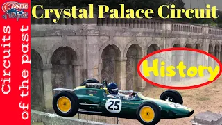 Crystal Palace Circuit History of a lost race track