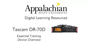 Tascam DR-70D Device Overview