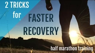 Half Marathon Training for Beginners | 2 Tricks for Faster Recovery!