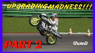 RIDE 2 PS4 gameplay Part 2 | UPGRADING MADNESS!!! | FULL GAME