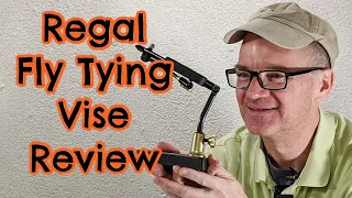Regal Traveler Fly Tying Vise Review