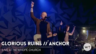 Glorious Ruins // Anchor mash-up - Live at Newhope (Hillsong Worship Cover)