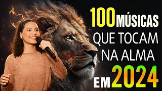 Louvores de Adoração 2024 - AS MELHORES MÚSICAS GOSPEL- Louvores Que Tocam na Alma -Top Gospel