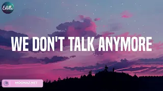 We Don't Talk Anymore (feat. Selena Gomez) - Charlie Puth, Cupid - Fifty Fifty,... (Lyrics)