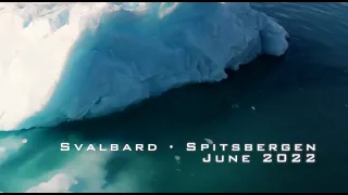 Spitsbergen, Svalbard archipelago 2022 Sailing Trip