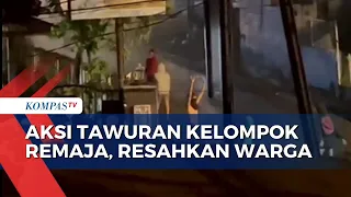 Aksi Tawuran Kelompok Remaja, Resahkan Warga