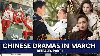 TOP CHINESE DRAMAS COMING OUT IN MARCH! (LAI GUAN LIN, BAI JING TING, VIN ZHANG)