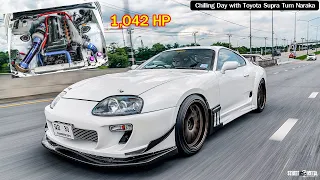 Chilling day with Toyota Supra 1,042 HP Tum Naraka