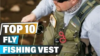 Best Fly Fishing Vests In 2023 - Top 10 Fly Fishing Vest Review