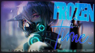 Nightcore » Frozen in Time [LV]