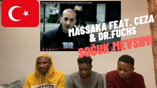 REACTING TO MASSAKA FEAT. CEZA & DR.FUCHS | "SOĞUK MEVSIM" | Türkçe rap reaksiyon | (Türkçe altyazı)