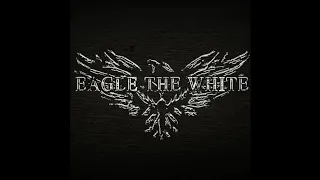 EAGLE THE WHITE - CHARLES MARTEL