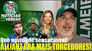 ALLIANZ PARQUE PRA MAIS TORCEDORES! OLHA ESSA NOVIDADE TOP!!