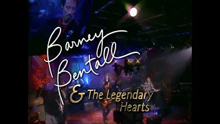 Barney Bentall & The Legendary Hearts - 1h TV Special Live