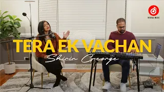 Tera Ek Vachan - Shirin George | Wilson George | Revival Music (Official Music Video)