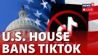 U.S News Live | House Votes For Possible TikTok Ban In The US | Tiktok Ban Live |  News18 Live