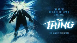 Ennio Morricone, John & Cody Carpenter, Daniel Davies - The Thing Theme [Extended by Gilles Nuytens]