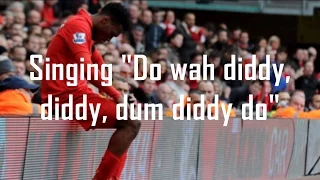 Daniel Sturridge Song/Chant - Liverpool