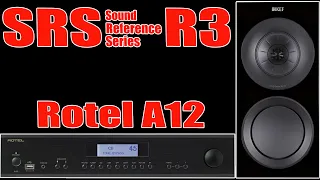 [SOUND REFERENCE SERIES] KEF R3 / Rotel A12 Integrated Amplifier