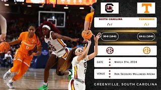 (1) South Carolina vs (5) Tennessee | 2024 SEC Tournament: Semifinals | 3.9.24