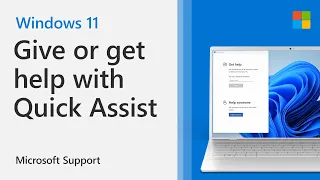 How to give or get help with Quick Assist in Windows | Microsoft