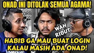 HABIB JAFAR: GUA MAU BUANG ONAD DI LOGIN TAHUN INI‼️Ribut Deeeh.. - Podcast