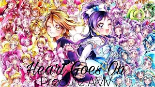 💫_~Heart Goes On~_/💫_ Precure AMV_ / _プリキュア AMV_/