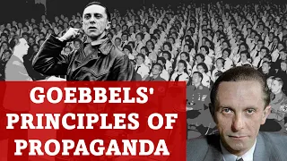 Evil Nazi Minister Goebbels' 19 Principles of Propaganda | Sherlock's Reincarnation