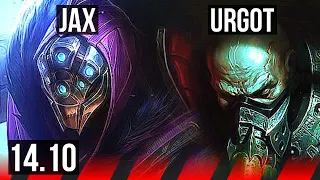 JAX vs URGOT (TOP) | 5k comeback, 10/3/8, Dominating | KR Master | 14.10