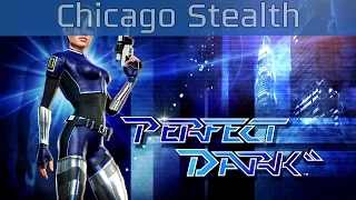 Perfect Dark - Chicago Stealth Walkthrough [HD 1080P/60FPS]