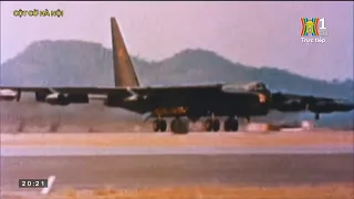 Siêu Pháo Đài Bay B52 | "BẢN HÙNG CA CHIẾN THẮNG" | 50 năm Hà Nội - Điện Biên Phủ trên không