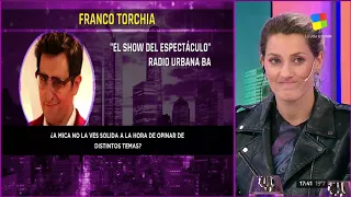 Franco Torchia: "No me gusta Mica Viciconte como panelista" 😱