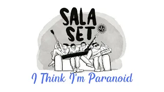 I Think I'm Paranoid - The Itchyworms #SalaSet S02 E04