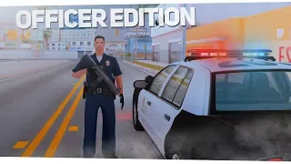 🚔 СБОРКА «OFFICER EDITION» GTA SAMP 0.3.7 [СЛАБЫЕ / МОЩНЫЕ ПК]