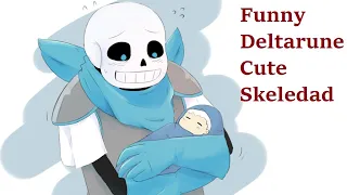 Funny deltarune and cute skeledad 【 Deltarune and Undertale Comic Dubs 】