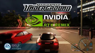 Need for Speed Underground (RTX Remix)