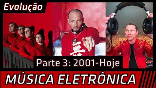 #3: Evolução da Música Eletrônica