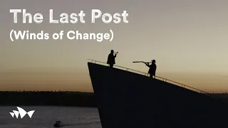 The Last Post | Winds of Change