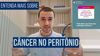 DÚVIDA DO SEGUIDOR: Saiba tudo sobre CÂNCER NO PERITÔNIO