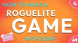How to make a Roguelite Game with Soap. Part 4: Weapon and Pickups