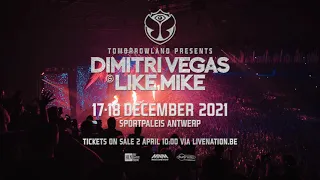 Tomorrowland presents: Dimitri Vegas & Like Mike